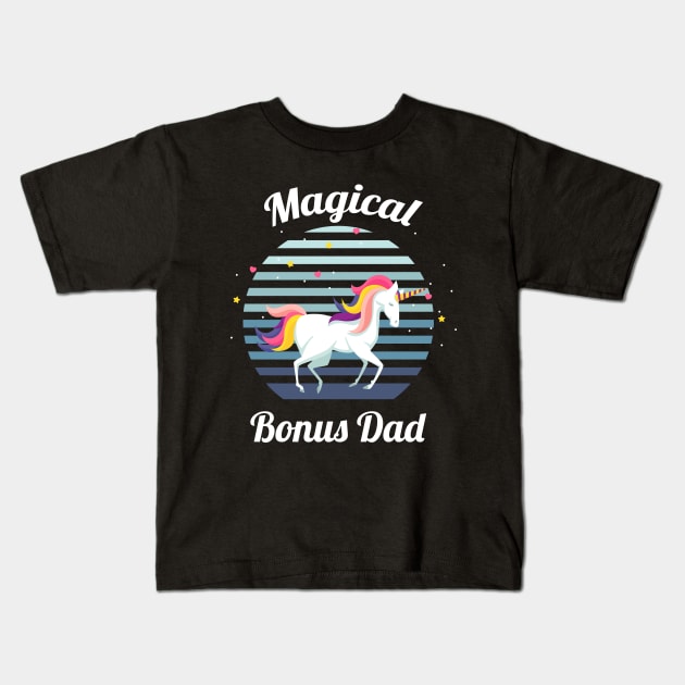 magical bonus dad..bonus dad fathers day gift Kids T-Shirt by DODG99